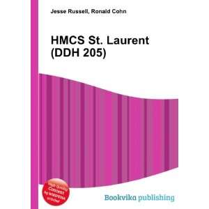  HMCS St. Laurent (DDH 205) Ronald Cohn Jesse Russell 