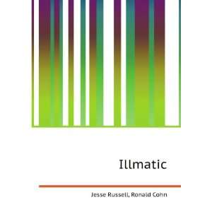  Illmatic: Ronald Cohn Jesse Russell: Books