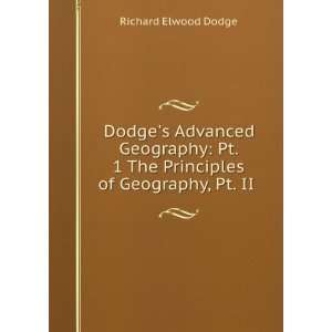  Dodges advanced geography, Richard Elwood Dodge Books