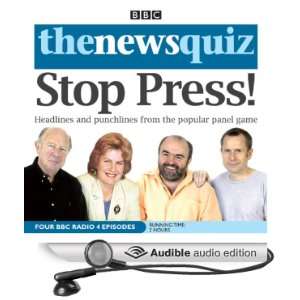  The News Quiz Stop Press (Audible Audio Edition) BBC 