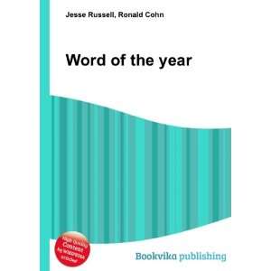  Word of the year: Ronald Cohn Jesse Russell: Books