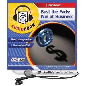  Bust the Fads: Win at Business (Audible Audio Edition 