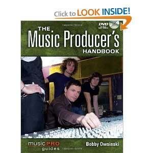  The Music Producers Handbook Music Pro Guides (Technical 