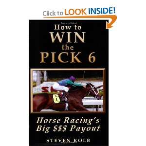  How to WIN the PICK 6 Horse Racings Big $$$ Payout 