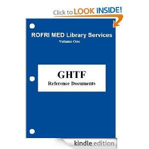 GHTF Reference Documents (Illustrated) (ROFRI MED Library Services 