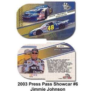  Press Pass Showcar 03 Jimmie Johnson Card: Sports 