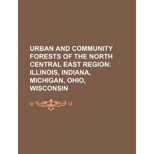   , Michigan, Ohio, Wisconsin (9781234046897): U.S. Government: Books