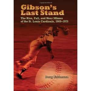  Gibsons Last Stand: The Rise, Fall, and Near Misses of 