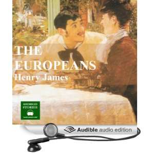  The Europeans (Audible Audio Edition) Henry James, Peter 