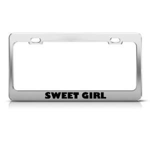 Sweet Girl license plate frame Stainless Metal Tag Holder