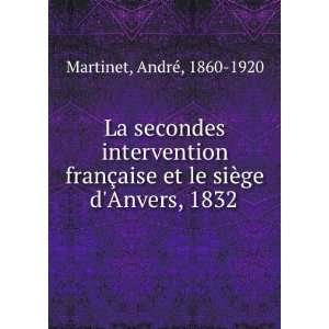  La secondes intervention franÃ§aise et le siÃ¨ge d 