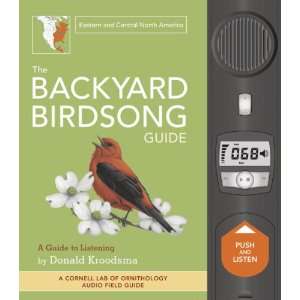   Backyard Bird Songs Guide East/Central Coast: Patio, Lawn & Garden