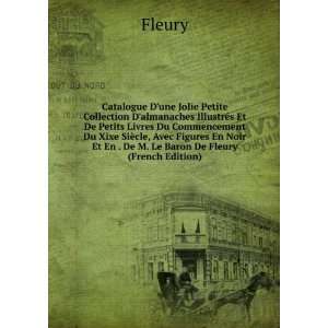   Noir Et En . De M. Le Baron De Fleury (French Edition) Fleury Books