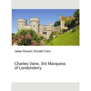   Vane, 3rd Marquess of Londonderry Ronald Cohn Jesse Russell Books