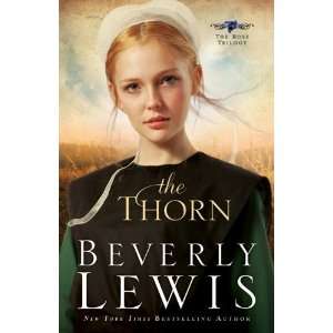  The Thorn (The Rose Trilogy, Book 1) Undefined Books