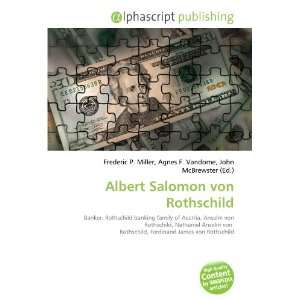  Albert Salomon von Rothschild (9786134211109) Books