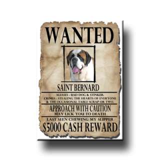 ST BERNARD Wanted Poster FRIDGE MAGNET Saint DOG Funny  