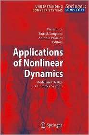 Applications of Nonlinear Dynamics Model and Design of Complex 