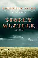 Stormy Weather Paulette Jiles