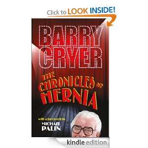 The Chronicles of Hernia Barry Cryer  Kindle Store