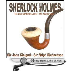  Sherlock Holmes: The Yatsley Case & The Blue Carbuncle 