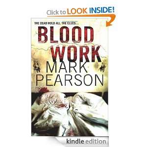 Blood Work Mark Pearson  Kindle Store