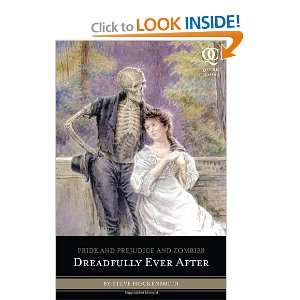  Pride and Prejudice and Zombies Dreadfully Ever After 