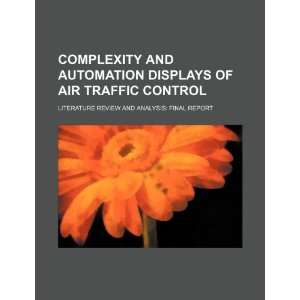  Complexity and automation displays of air traffic control 