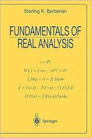 Fundamentals of Real Analysis, (0387984801), Sterling K. Berberian 