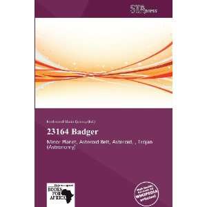    23164 Badger (9786138778424): Ferdinand Maria Quincy: Books