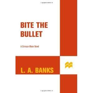   (Crimson Moon, Book 2) [Mass Market Paperback]: L. A. Banks: Books
