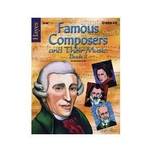  Famous Composers and Their Music, Book 2 Musical 
