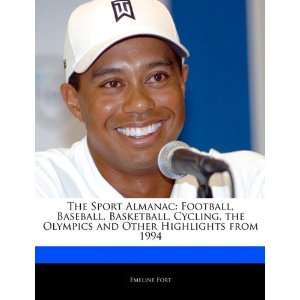  The Sport Almanac: Football, Baseball, Basketball, Cycling 