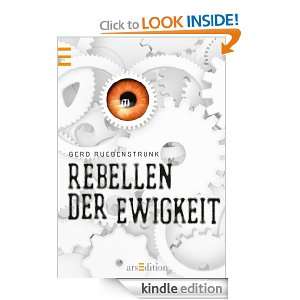 ePub Rebellen der Ewigkeit (German Edition) Gerd Ruebenstrunk 