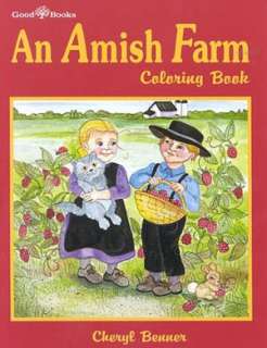   Amish Farm Coloring Book by Cheryl Benner, Good Books 