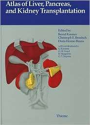 Atlas of Liver, Pancreas, and Kidney Transplantation, (0865775133), B 