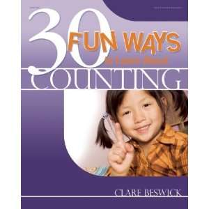   30 Fun Ways to Learn About Counting [Paperback]: Clare Beswick: Books