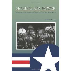 Power Military Aviation and American Popular Culture after World War 