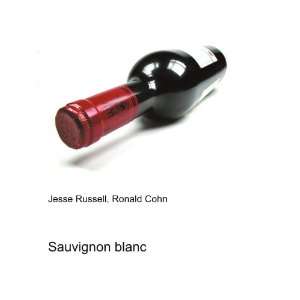  Sauvignon blanc Ronald Cohn Jesse Russell Books