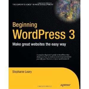  Beginning WordPress 3 (Experts Voice in Web Development 