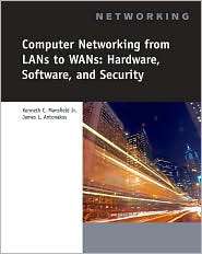Computer Networking for LANs to WANs Hardware, Software and Security 