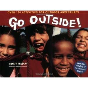   130 Activities for Outdoor Adventures [Paperback] Nancy Blakey Books