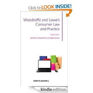 Woodroffe & Lowes Consumer Law and Practice, 8e: Geoffrey Woodroffe 