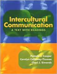 Intercultural Communication A Text with Readings, (0205579469 