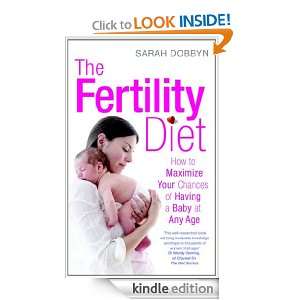 The Fertility Diet Sarah Dobbyn  Kindle Store