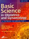 Basic Science in Obstetrics and Gynaecology: A Textbook for MRCOG Part 