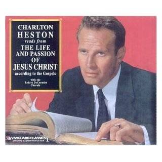 Reads From the Life & Passion of Jesus Christ by Charlton Heston 