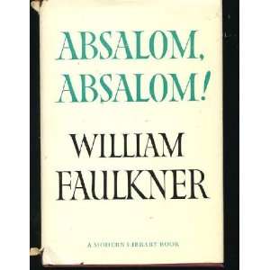  Absalom, Absalom William Faulkner Books