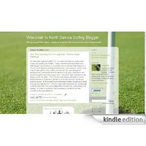  Wisconsin to North Dakota Golfing Blogger Kindle Store 
