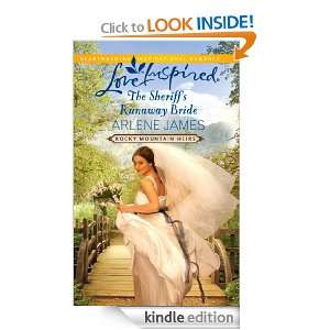 The Sheriffs Runaway Bride: Arlene James:  Kindle Store